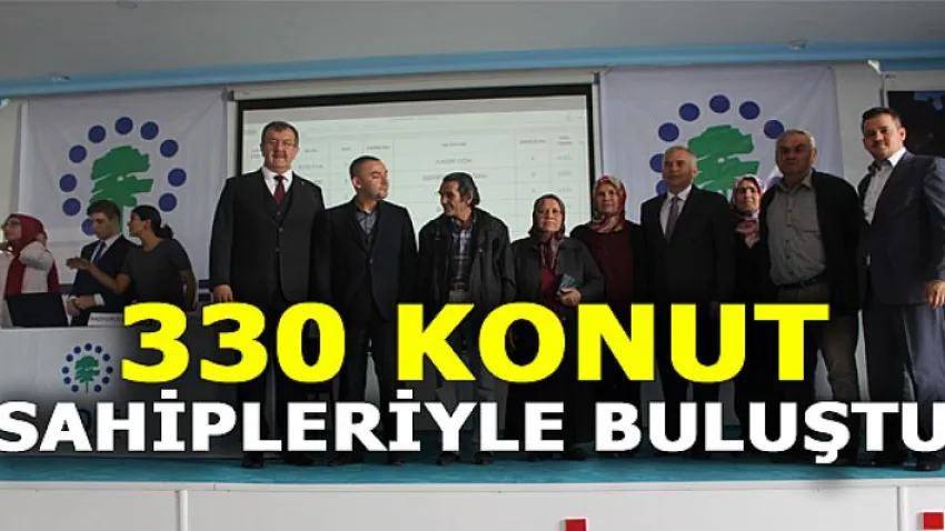 330 Konut Sahipleriyle Buluştu