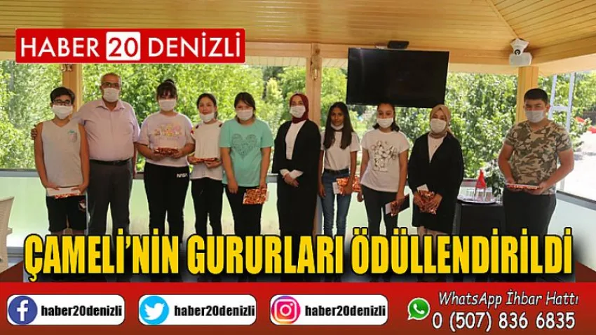 Çameli’nin gururları ödüllendirildi