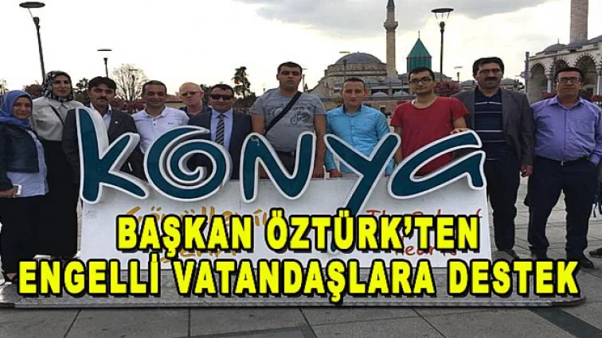 Başkan Öztürk'ten Engelli Vatandaşlara Destek
