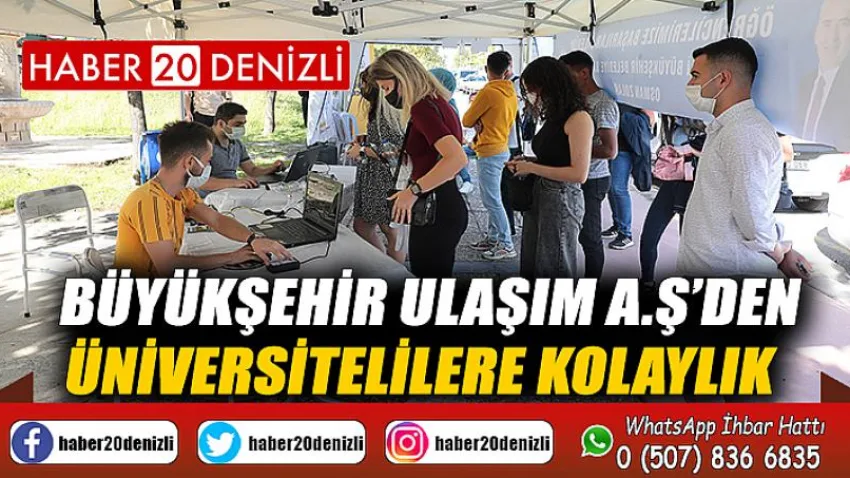 Büyükşehir Ulaşım A.Ş’den üniversitelilere kolaylık