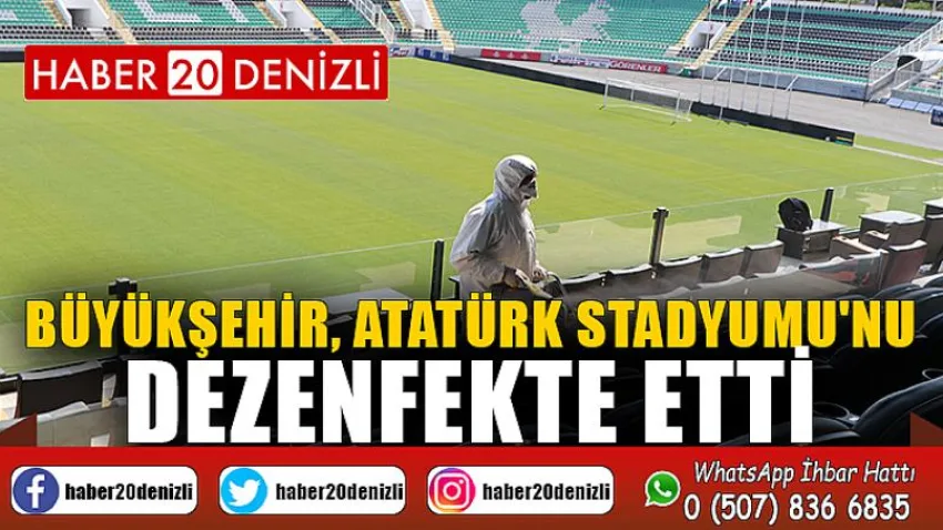 Büyükşehir, Atatürk Stadyumu'nu dezenfekte etti