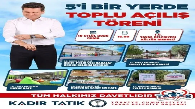 Başkan Tatık tamamlanan 5 yatırımı Tavaslıların hizmetine açıyor