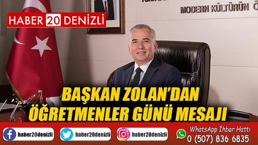 Başkan Zolan’dan Öğretmenler Günü mesajı