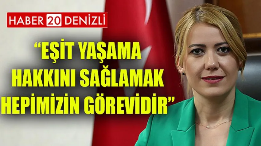Eşit Yaşama Hakkını Sağlamak Hepimizin Görevidir