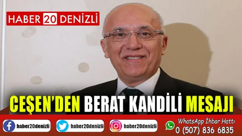 Ceşen’den Berat Kandili Mesajı