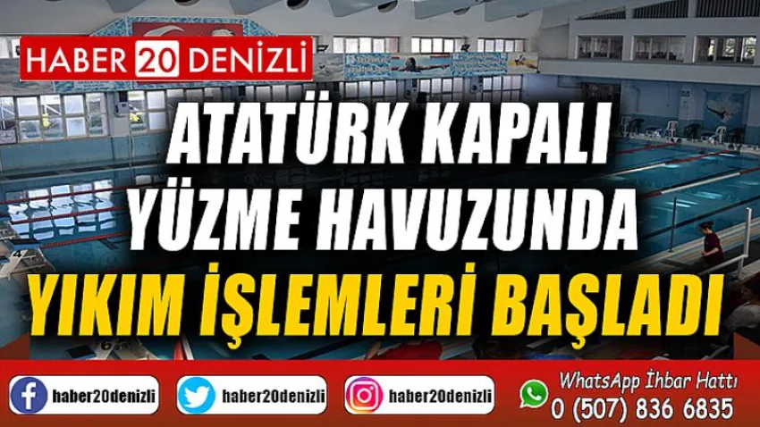 Atatürk Kapalı Yüzme Havuzunda yıkım işlemleri başladı