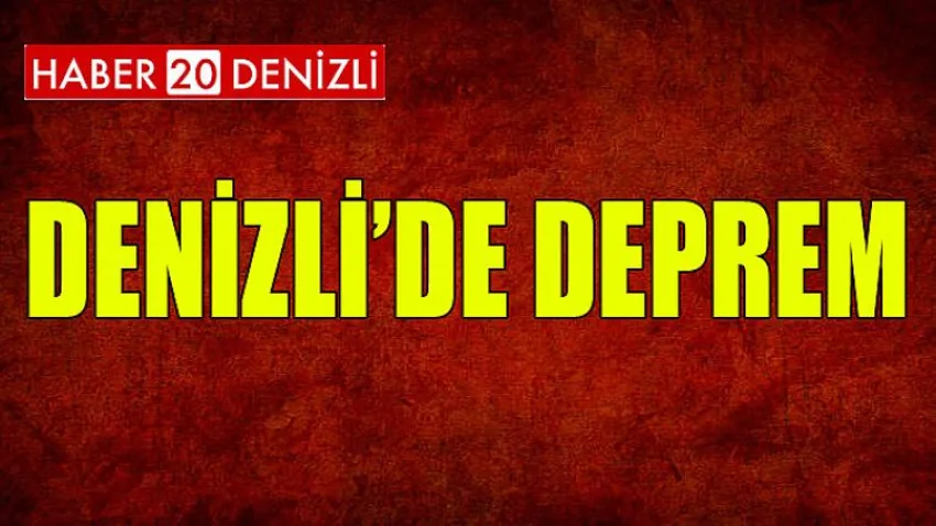 Denizli'de Deprem
