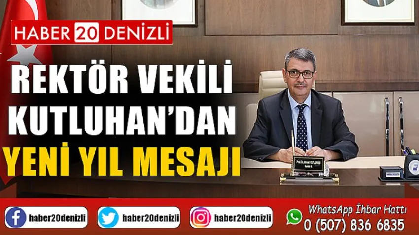 Rektör Vekili Kutluhan’dan Yeni Yıl Mesajı