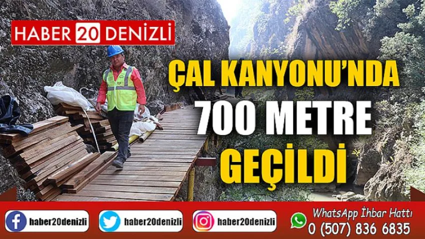 Çal Kanyonu’nda 700 Metre Geçildi