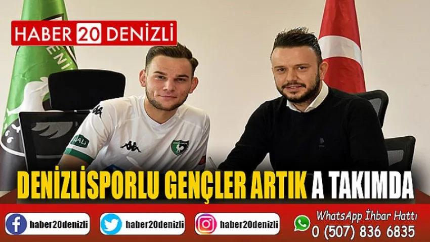Denizlisporlu gençler artık A takımda