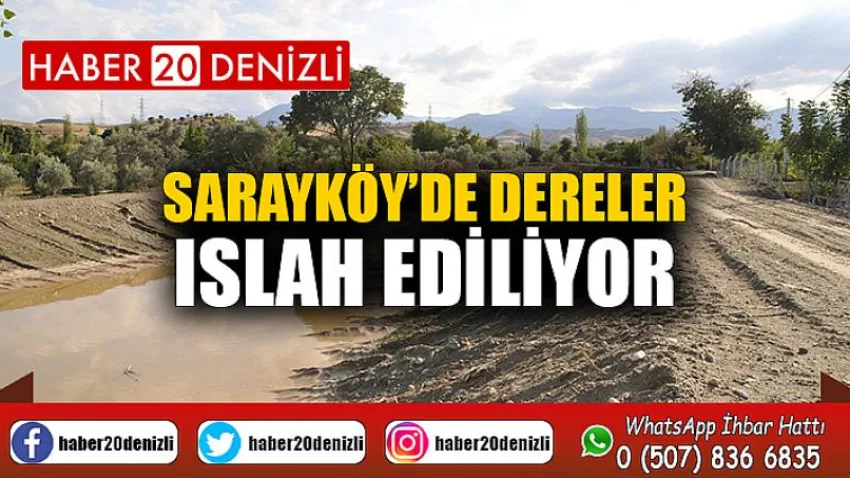 Sarayköy’de dereler ıslah ediliyor