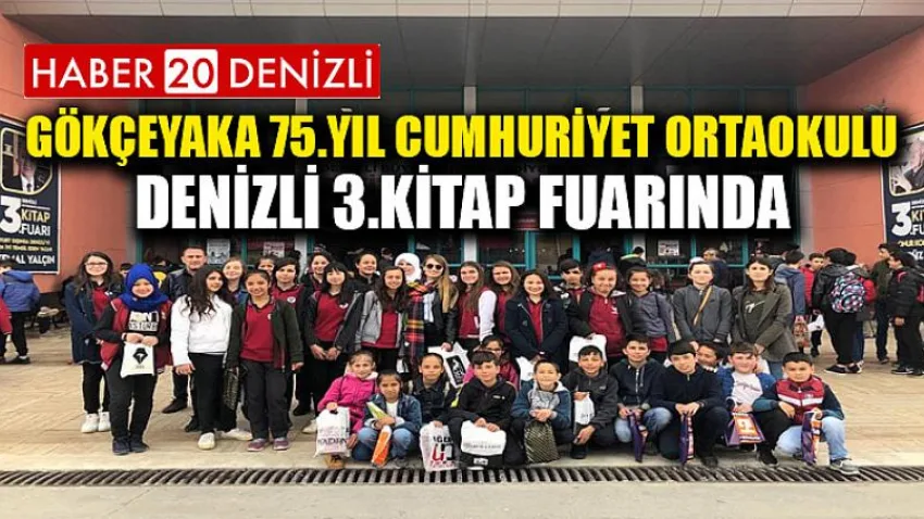 Gökçeyaka 75.Yıl Cumhuriyet Ortaokulu Denizli 3.Kitap Fuarında