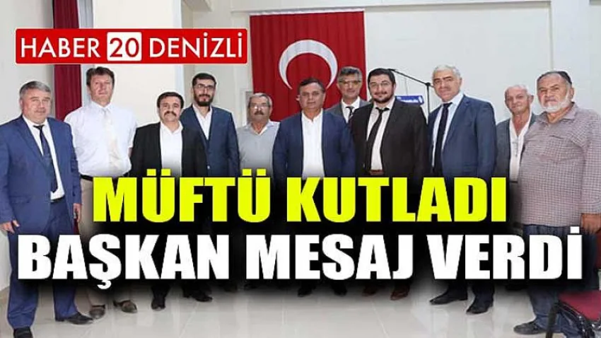 Müftü Kutladı, Başkan Mesaj Verdi