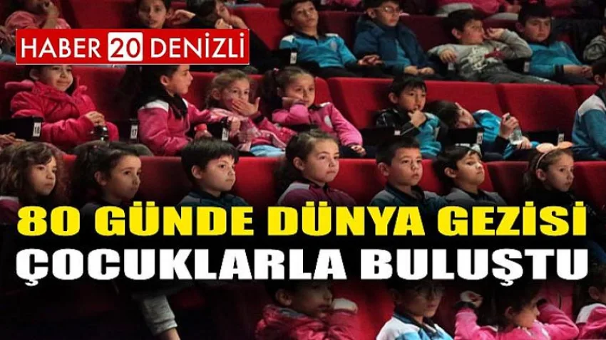 80 Günde Dünya Gezisi, Çocuklarla Buluştu
