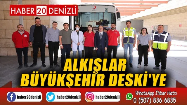 Alkışlar Büyükşehir DESKİ'ye