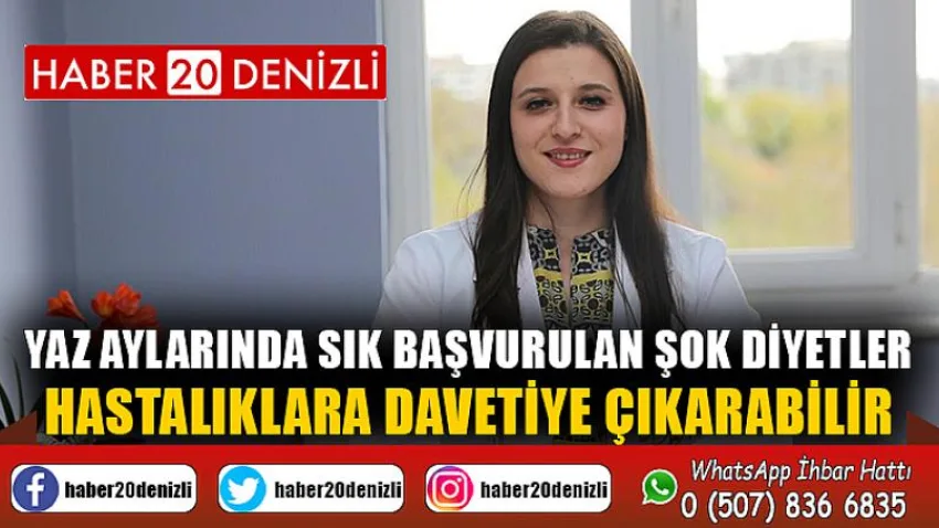 Yaz aylarında sık başvurulan şok diyetler hastalıklara davetiye çıkarabilir