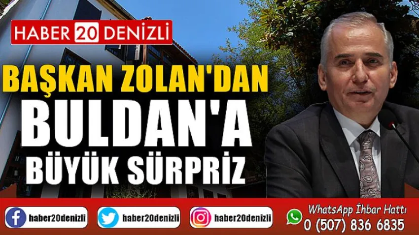 Başkan Zolan'dan Buldan'a büyük sürpriz