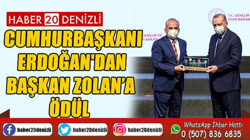 Cumhurbaşkanı Erdoğan'dan Başkan Zolan’a ödül