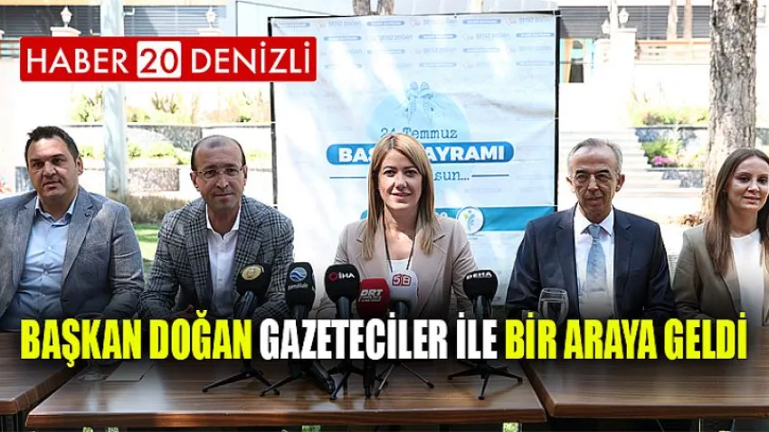 Başkan Doğan Gazeteciler ile Bir Araya Geldi