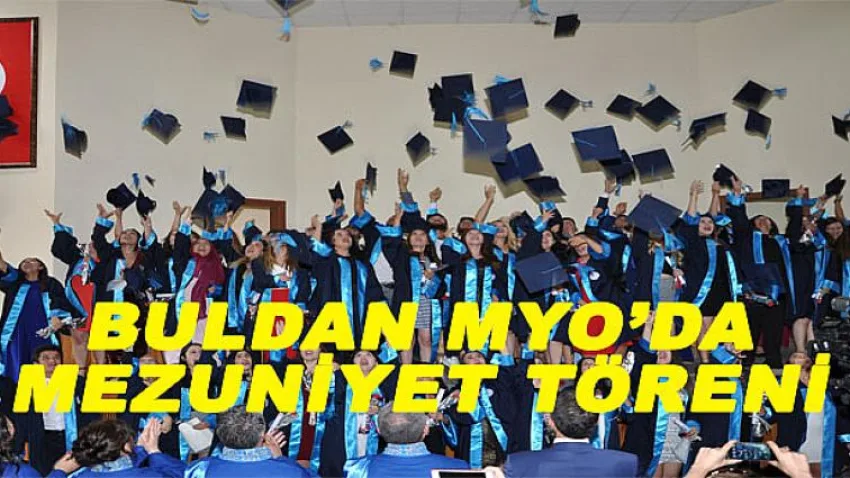 Buldan Myo'da Mezuniyet Töreni