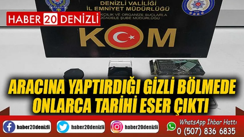 Aracına yaptırdığı gizli bölmede onlarca tarihi eser çıktı