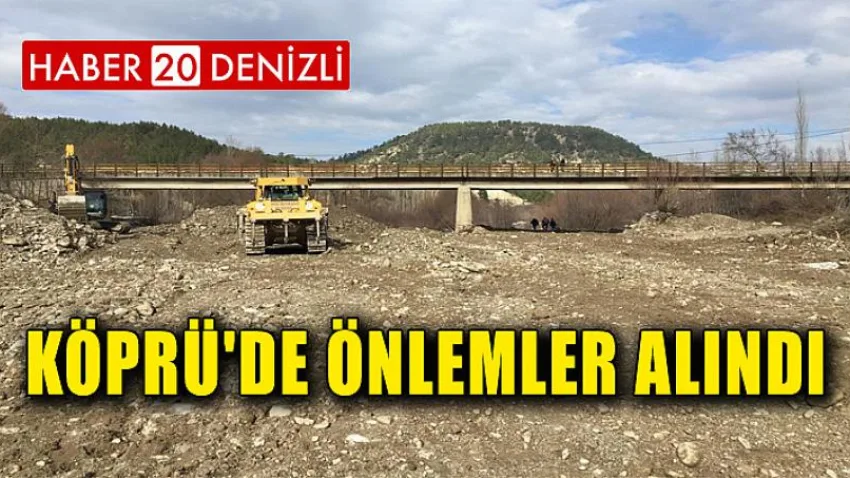 Köprü'de Önlemler Alındı
