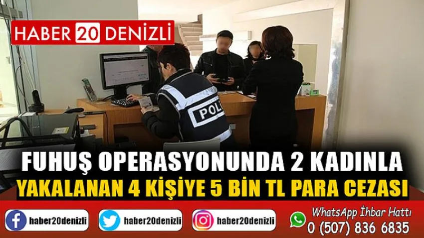 Fuhuş operasyonunda 2 kadınla yakalanan 4 kişiye 5 bin TL para cezası