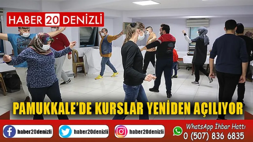 Pamukkale’de Kurslar Yeniden Açılıyor