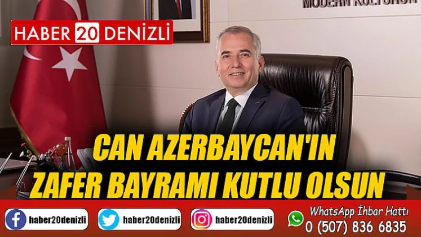 Can Azerbaycan'ın Zafer Bayramı kutlu olsun