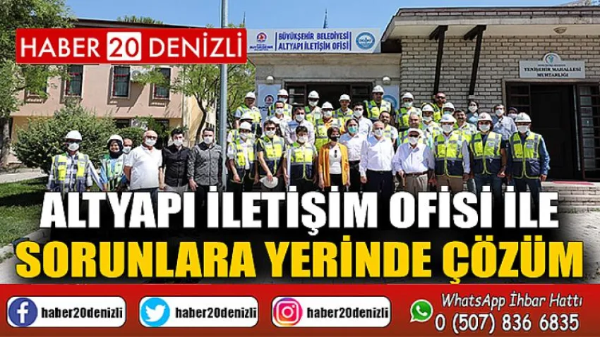Altyapı İletişim Ofisi ile sorunlara yerinde çözüm