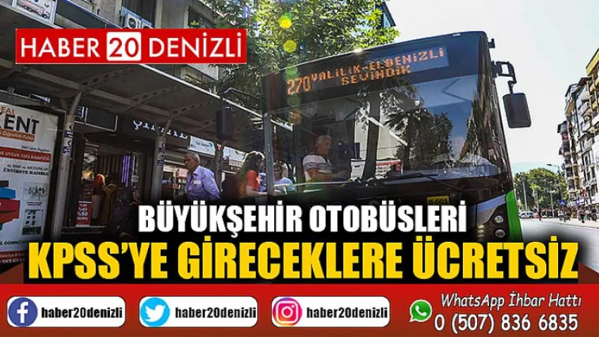 Büyükşehir otobüsleri KPSS’ye gireceklere ücretsiz