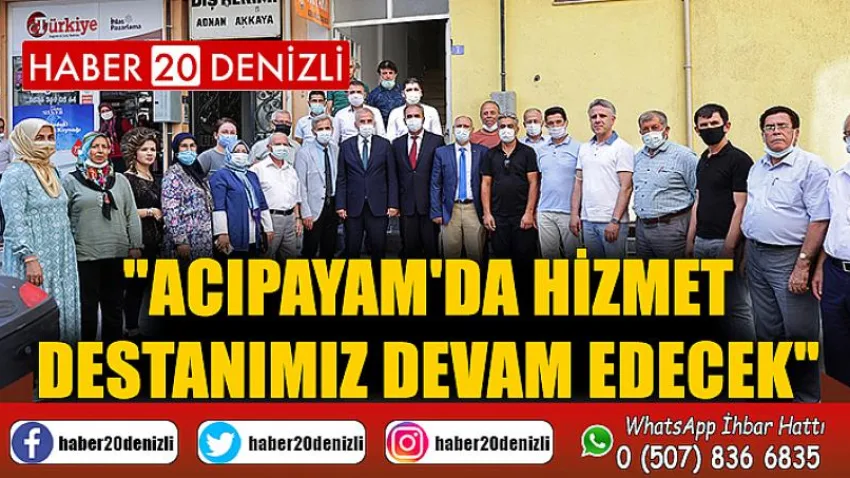 Acıpayam'da hizmet destanımız devam edecek
