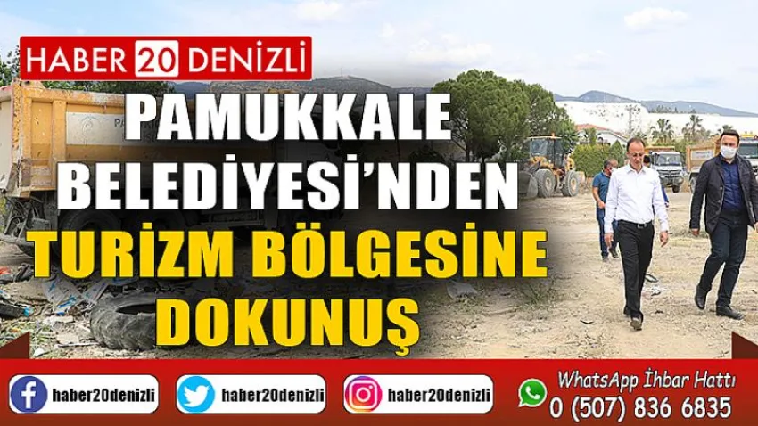 Pamukkale Belediyesi’nden Turizm Bölgesine Dokunuş