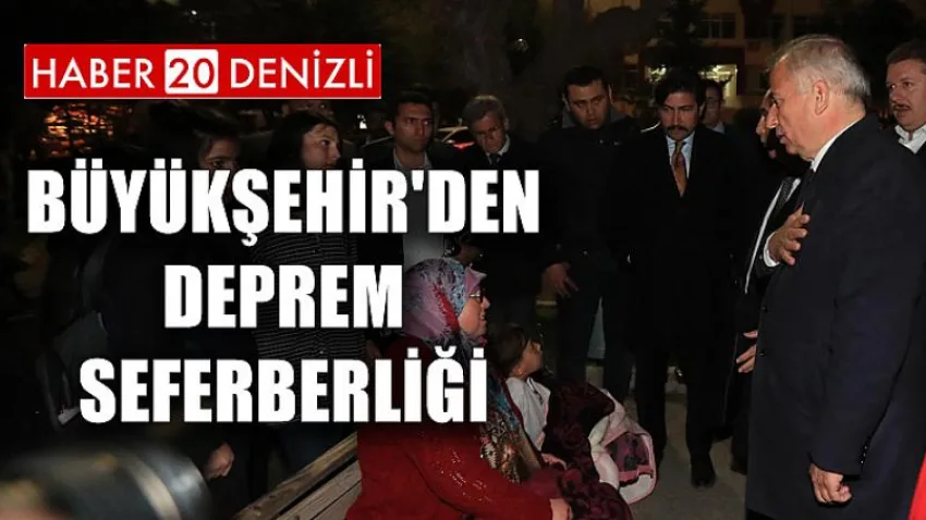 Büyükşehir'den Deprem Seferberliği