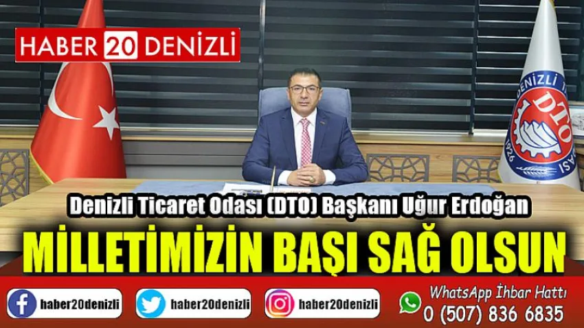 Milletimizin Başı Sağ Olsun