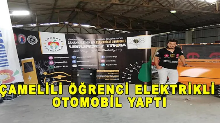 Çamelili Öğrenci Elektrikli Otomobil Yaptı
