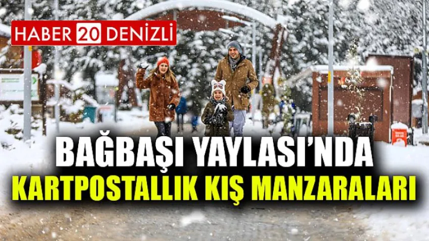 Bağbaşı Yaylası’nda kartpostallık kış manzaraları