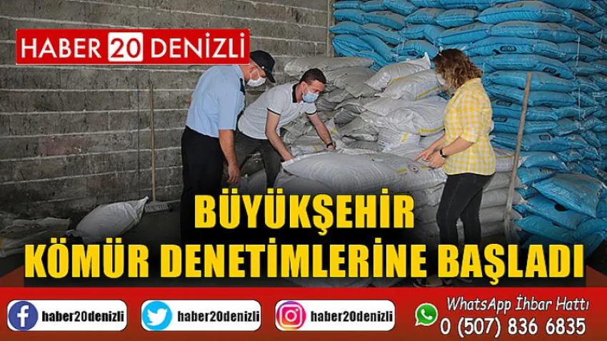 Büyükşehir kömür denetimlerine başladı