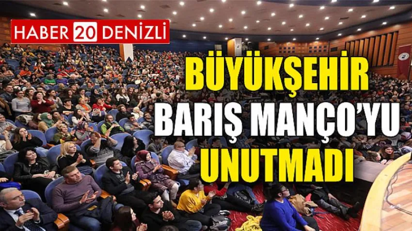 Büyükşehir Barış Manço’yu unutmadı