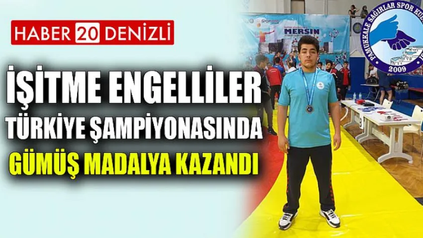 İşitme Engelliler Türkiye Şampiyonasında Gümüş Madalya Kazandı