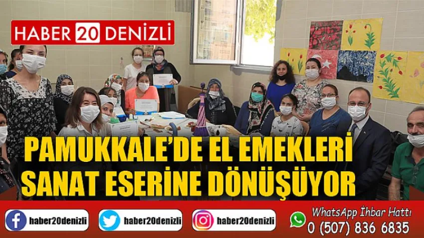 Pamukkale’de El Emekleri Sanat Eserine Dönüşüyor