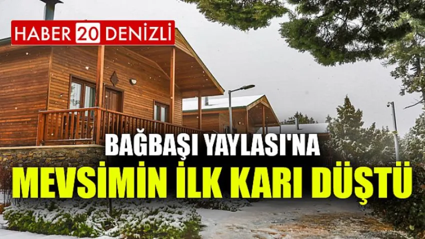 Bağbaşı Yaylası'na mevsimin ilk karı düştü