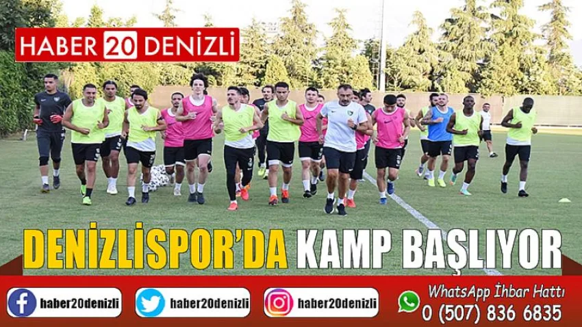 Denizlispor’da kamp başlıyor