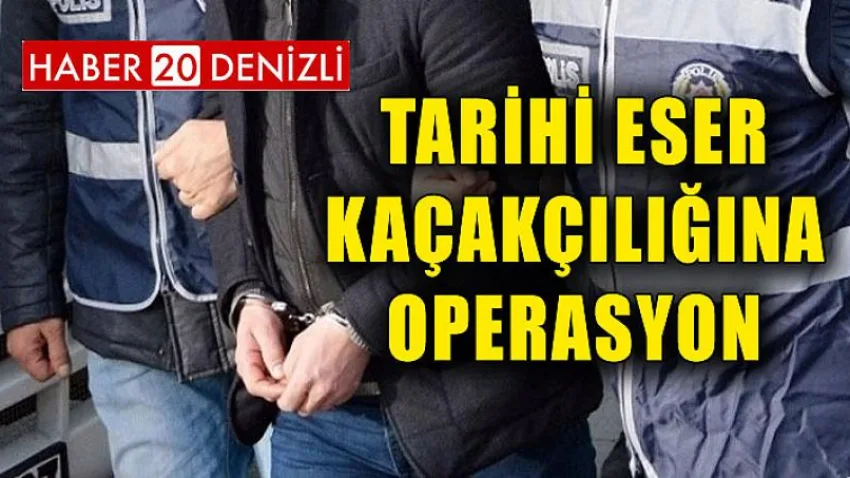 Tarihi Eser Kaçakçılığına Operasyon