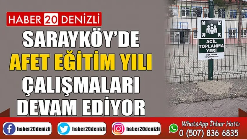Sarayköy’de afet eğitim yılı çalışmaları devam ediyor