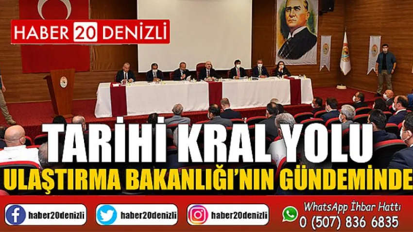 Tarihi Kral Yolu, Ulaştırma Bakanlığı’nın gündeminde