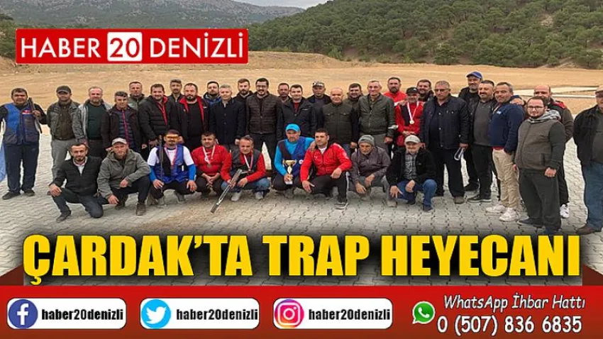 Çardak’ta trap heyecanı
