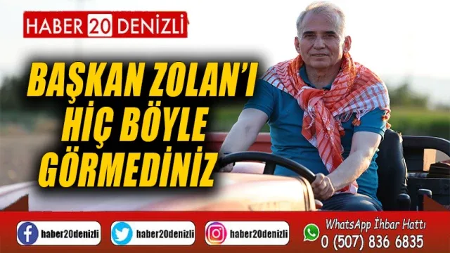 Başkan Zolan’ı hiç böyle görmediniz