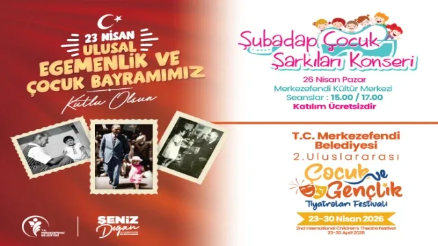 Merkezefendi Belediyesi 23 Nisan Etkinliği