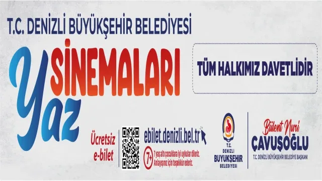 Denizli Büyükşehir Belediyesi Yaz Sinemaları Duyurusu